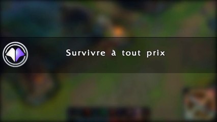 Move du jour #47 Survivre à tout prix - League of Legends
