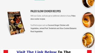 Your Guide To Paleo  THE SHOCKING TRUTH Bonus + Discount