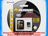Mustang 32 GB Class 10 Ultra High Speed MicroSDHC Flash Memory Card - Retail Packaging w/ SD