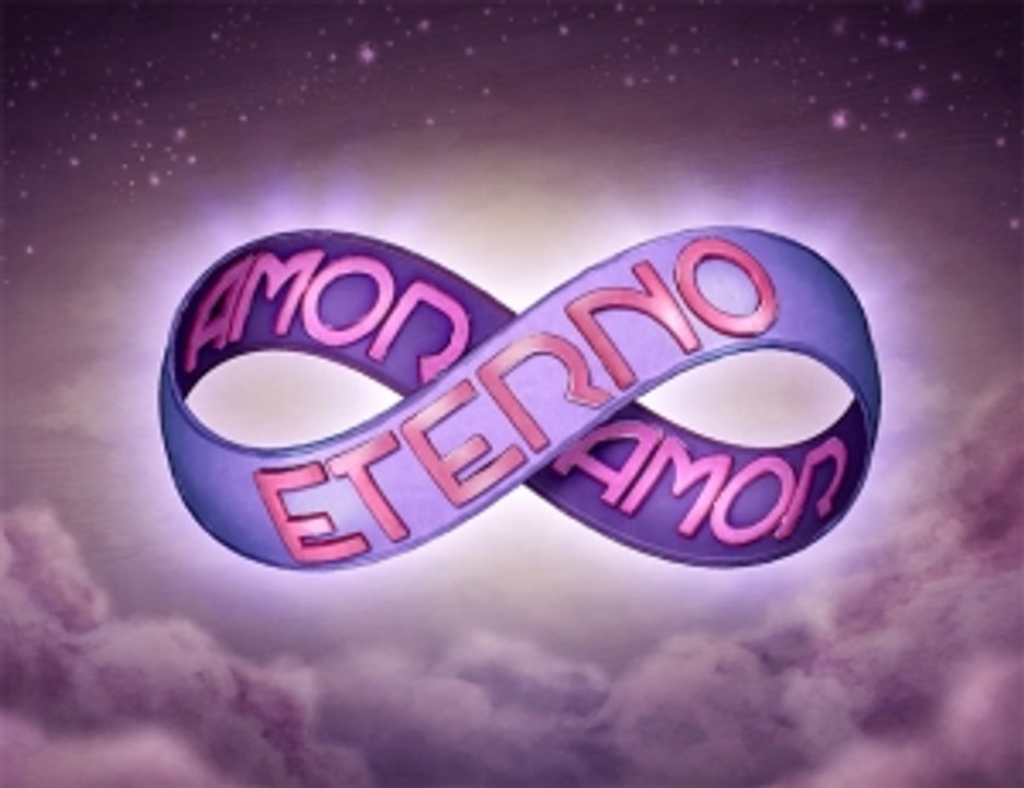 Любовь, вечная любовь / Amor Eterno Amor (2012)