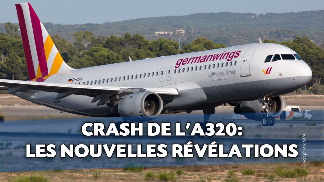 Crash de l'A320: Les nouvelles révélations