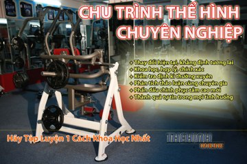 Chu trình tập luyện thể hình chuyên nghiệp khoa học nhất Tiết kiệm ngân sách và thời gian