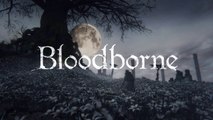 Bloodborne : trailer de lancement
