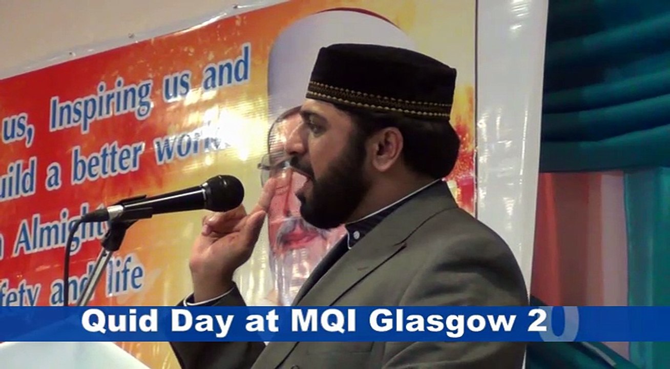 Views of Non Muslims about Shaikh ul Islam Dr Muhammad Tahir ul Qadri by Allama Shahid Babar at MQI Glasgow on Quid Day 2014