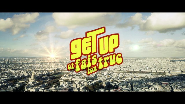 Get up et fais ton truc de Positive Vibes & Amazing Lucy feat. Jamel Debbouze
