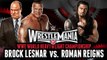 WWE 2K15 WrestleMania 31 simulation- Roman Reigns & Brock Lesnar