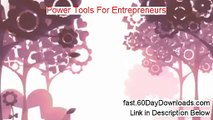 Power Tools For Entrepreneurs Download the System Free of Risk - no risk