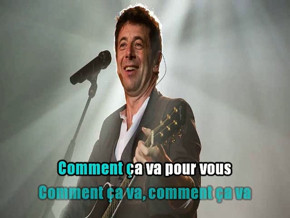 KARAOKE PATRICK BRUEL - Comment ça va