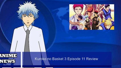 Kuroko no Basket 3 Episode 11 Review - Video Dailymotion