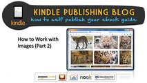 10.Ultimate Ebook Creator How to Work with Images Part 2 - Kindle Publishing Blog