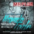 Maluma Ft Jory Boy - Negarlo todo- Dembow Remix- MR Plus DJ