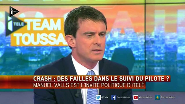 A320 : Tout s'oriente vers ce geste criminel, fou, suicidaire déclare Manuel Valls