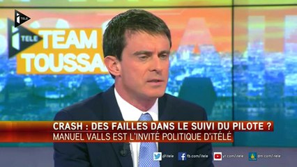 A320 : "Tout s'oriente vers ce geste criminel, fou, suicidaire" déclare Manuel Valls