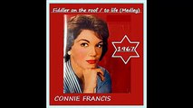 Connie Francis - Fiddler On The Roof / to life 'Medley'