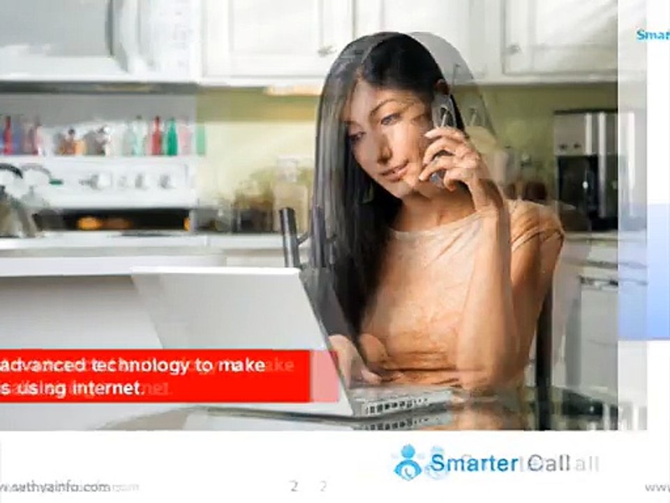 Smarter Call- VOIP, Internet Calling Solution