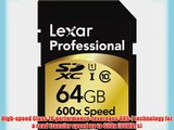 Lexar Professional 600x 64GB SDXC UHS-I Flash Memory Card LSD64GCRBNA600