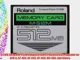 512MB Roland M-512M CompactFlash CF Memory Card Upgrade for SPD-S SP-404 SP-555 SP-606 MC-808