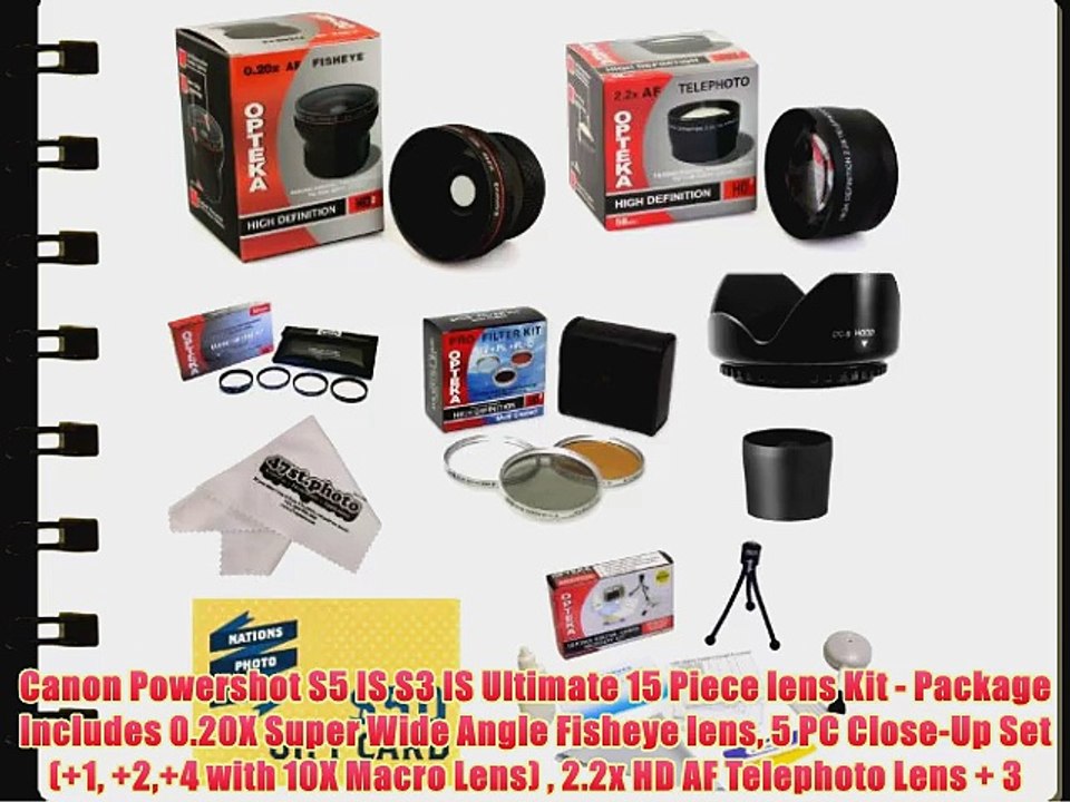 Canon Powershot S5 IS S3 IS Ultimate 15 Piece lens Kit - Package Includes 0.20X Super Wide