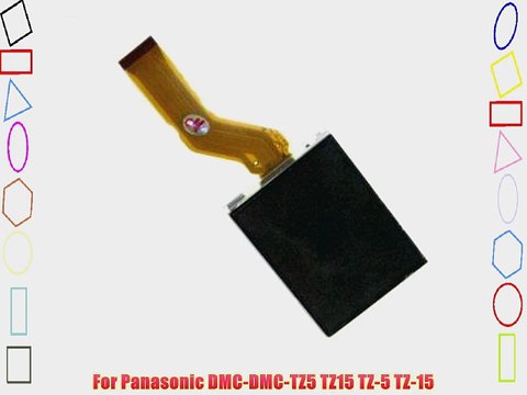 LCD Screen Display For Panasonic DMC-TZ5 TZ15 TZ-5 TZ-15 ~ DIGITAL CAMERA Repair Parts Replacement