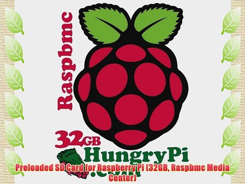Preloaded SD Card for Raspberry Pi (32GB Raspbmc Media Center)