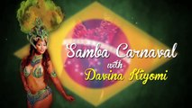 Cours de Samba brésilienne gratuit avec Davina Kiyomi