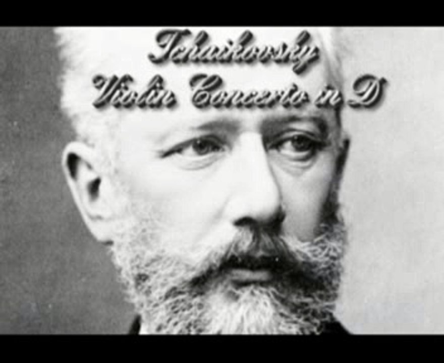 Tchaikovsky - Violin Concerto in D