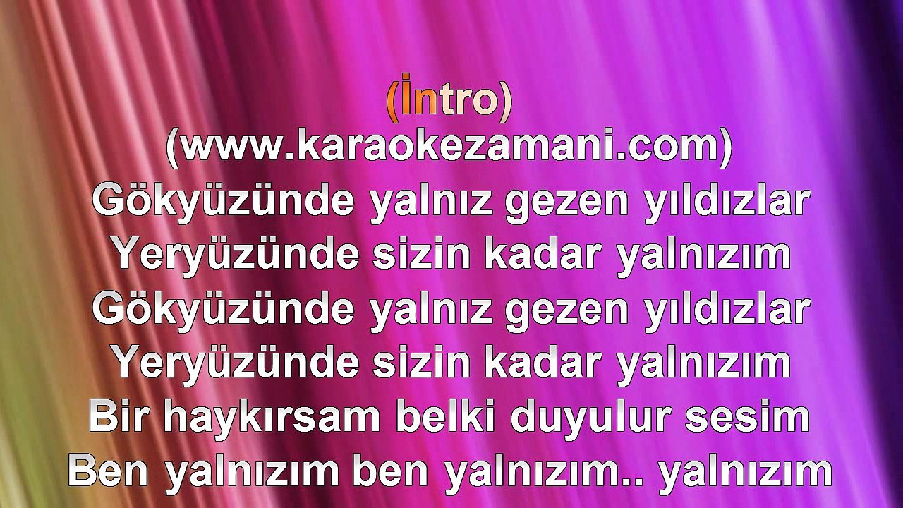 Aslı Gökyokuş - Gökyüzünde Yalnız Gezen Yıldızlar - (2013) TÜRKÇE KARAOKE