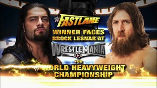 WWE Fast Lane 2015 - Roman Reigns vs. Daniel Bryan