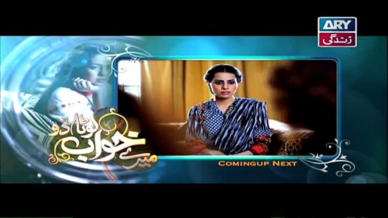 Mere Khwab Louta Do Episode 17 on ARY Zindagi full - 27 March 2015
