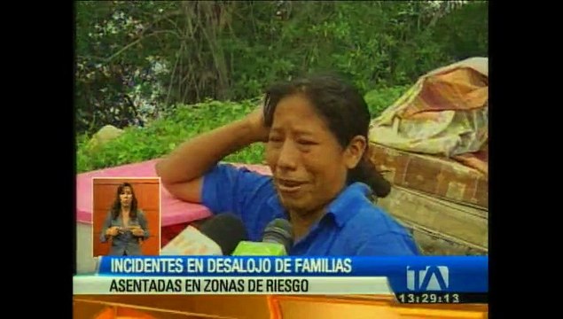 Se produjeron incidentes en desalojo de familias asentadas en zonas de riesgos