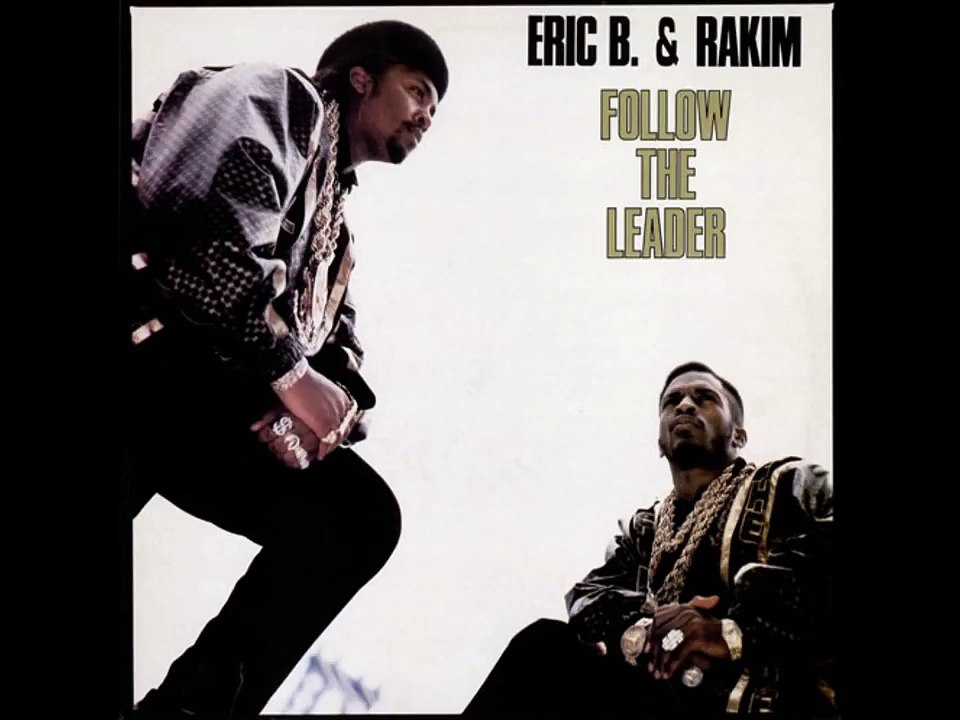 Eric B. & Rakim - Follow The Leader (808 Acapella)