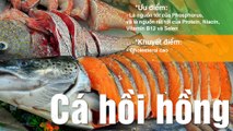 Giá trị dinh dưỡng cá hồi hồng, hồi Đại Tây Dương nuôi sống