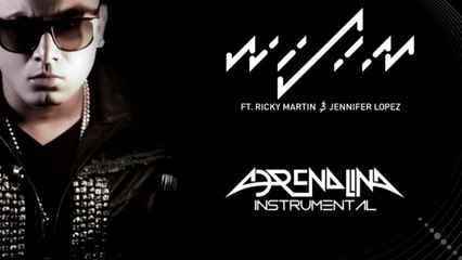 Adrenalina - Wisin Ft. Jennifer Lopez y Ricky Martin - Instrumental version