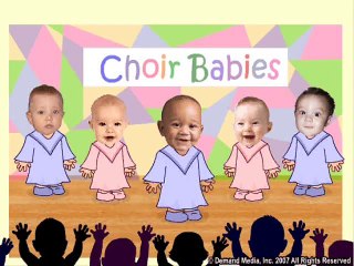 Choir Babies  You Make Me Wanna POUT!