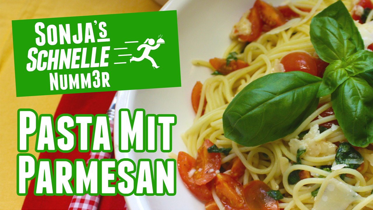 Pasta mit Tomaten und Parmesan - Rezept (Sonja's Schnelle Nummer #40)
