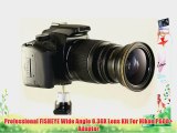 Professional FISHEYE Wide Angle 0.30X Lens Kit For Nikon P600   Adapter Tube