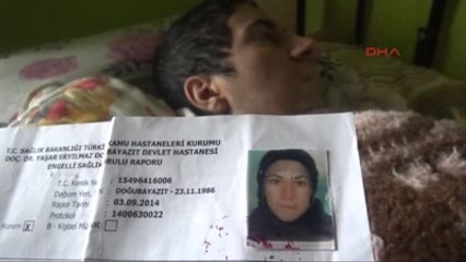 Doğubeyazıt - Koca Şiddetinden Kurtulmak İsterken Yatalak Oldu
