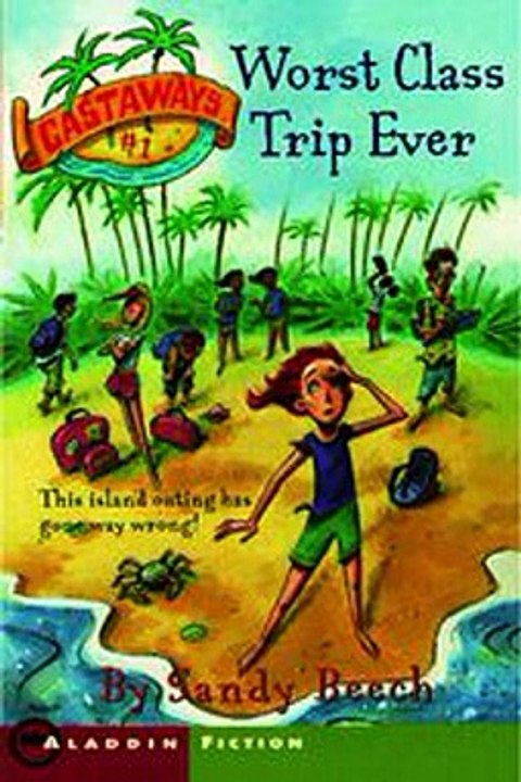Download Worst Class Trip Ever ebook {PDF} {EPUB}