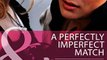 Download A Perfectly Imperfect Match Mills  Boon Cherish Matchmaking Mamas - Book 13 ebook {PDF} {EPUB}