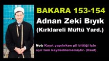 BAKARA 153-154-ADNAN ZEKİ BIYIK