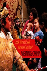 Download Look What I See! Where Can I Be Visiting China ebook {PDF} {EPUB}