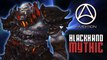 Blackhand Mythic - FK - Guilde Ambition [FR]
