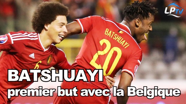 Le but de Batshuayi avec la Belgique