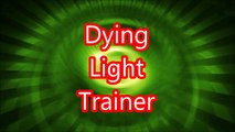 Dying Light trainer
