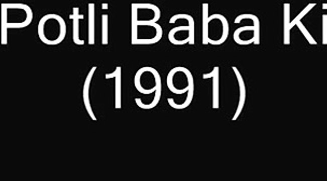 Potli Baba Ki Kahani Title Track - Doordarshan National (DD1)