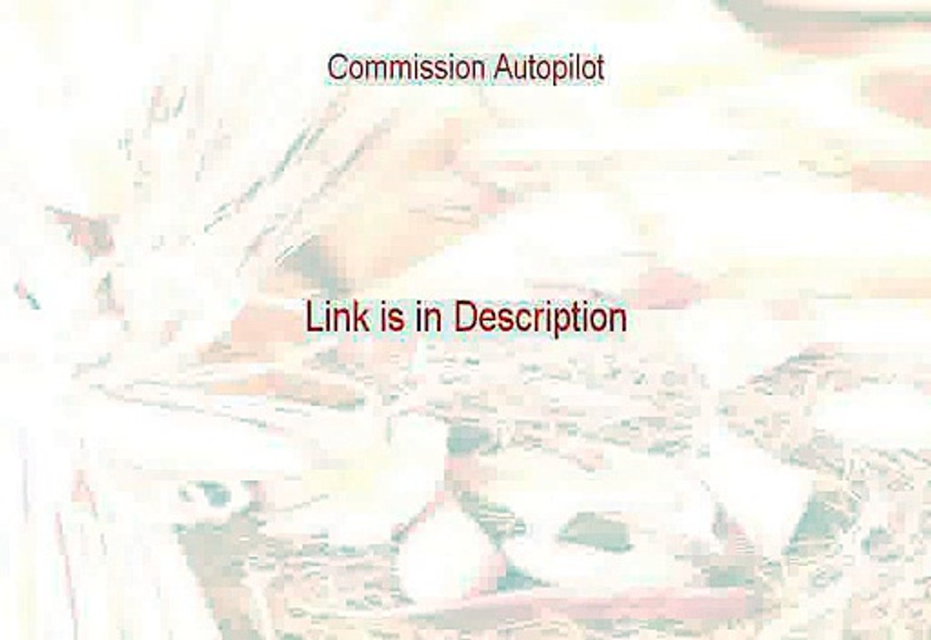 Commission Autopilot Free Download commission autopilot review