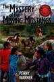 Download Mystery of the Missing Mustangs ebook {PDF} {EPUB}