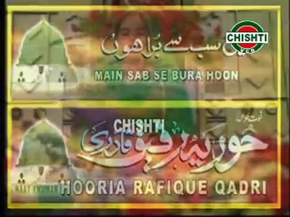 ---Main Sab Se Bura Hoon  --Latest Naat-e-Pak 2014-- By Huriya Rafiq - YouTube