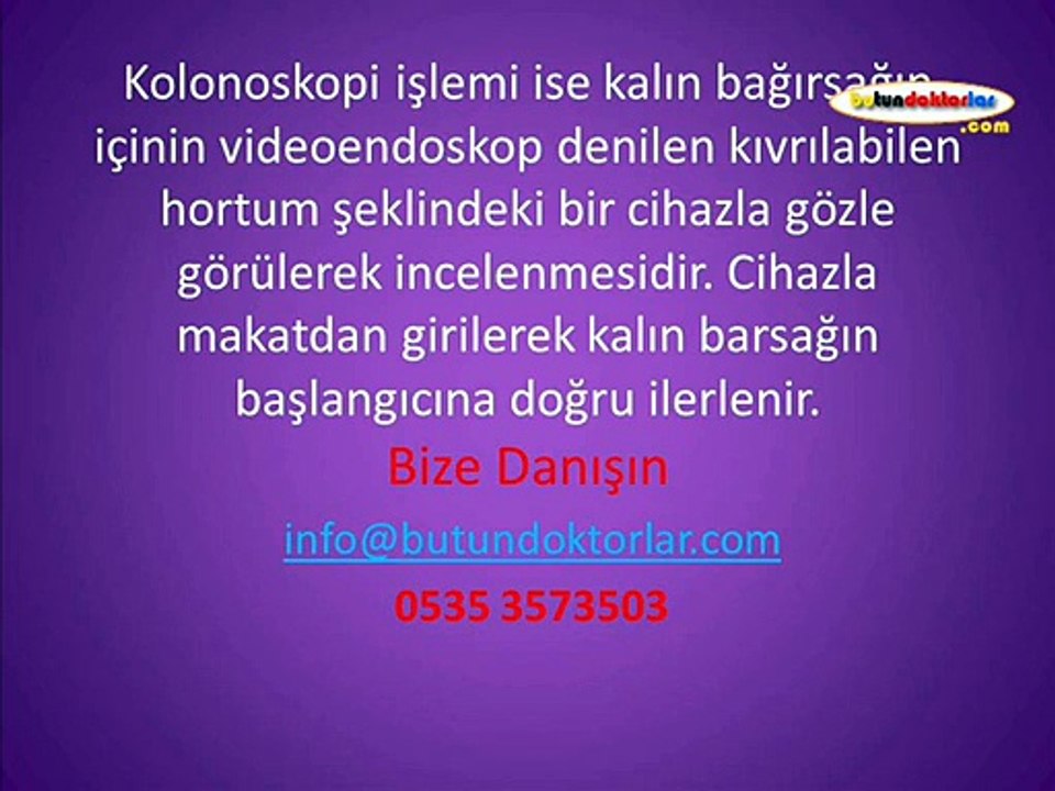 2.görüş için lütfen danışın: 0535 357 35 03, kolonoskopi uyutarak, kolonoskopi uyutma, kolonoskopi uyutularak, uyutarak kolonoskopi yapan hastaneler, istanbulda kolonoskopi yapan hastaneler,