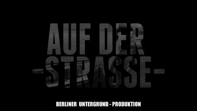 Omar feat. Baba Kaan & King Taha - Auf Der Strasse (OFFICIAL HD VERSION)